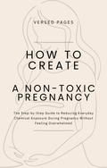 How to Create a Non-Toxic Pregnancy