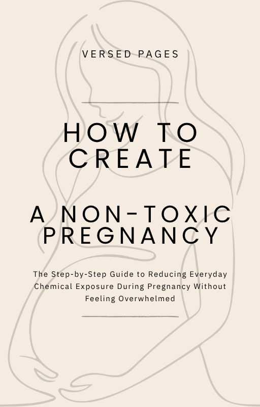 How to Create a Non-Toxic Pregnancy